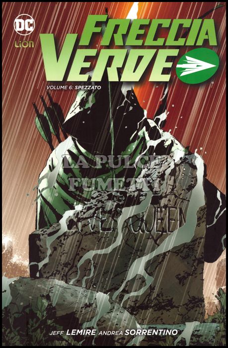 NEW 52 LIBRARY - FRECCIA VERDE #     6: SPEZZATO